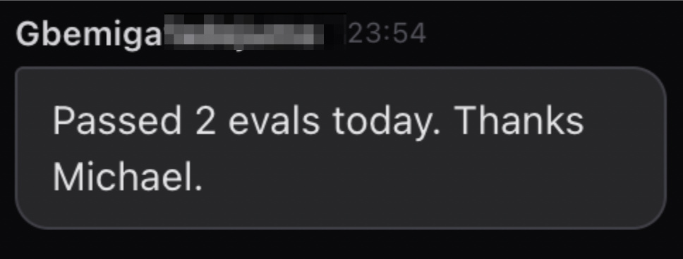 Gbemiga on passing two evaluations