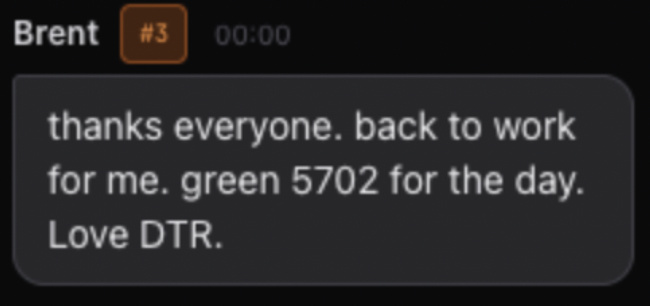 Brent’s thanks and love for DTR