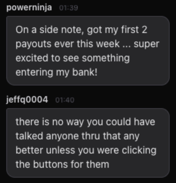 powerninja’s first two payouts and jeffg0004’s feedback
